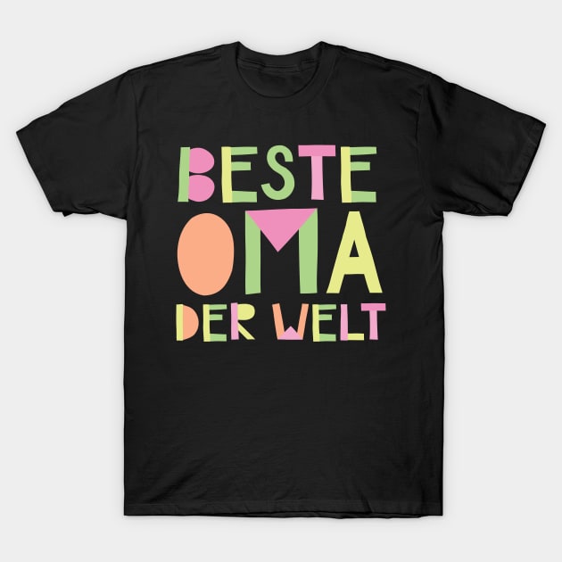 Beste Oma der Welt T-Shirt by BetterManufaktur